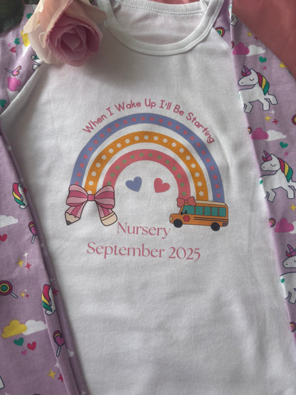 When I wake up I’ll be Starting Nursery Pyjamas